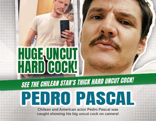 pedro pascal dick cock penis nude naked uncut