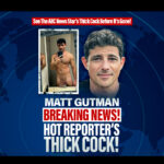 matt gutman breaking news hot reporter's thick cock